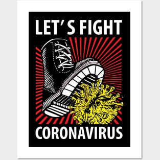 LET’S FIGHT CORONAVIRUS Posters and Art